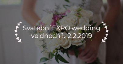 Svatební EXPO wedding 2019 již brzy!